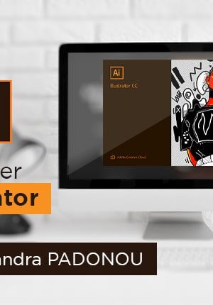 Maîtriser Illustrator comme un Designer Professionnel