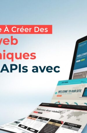 Apprenez PHP pour créer des sites web dynamiques et des APIs