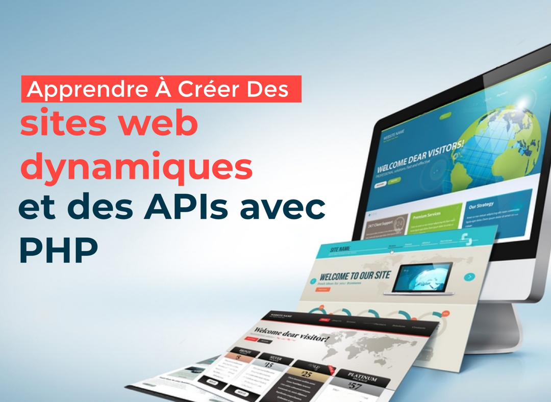 Apprenez PHP pour créer des sites web dynamiques et des APIs